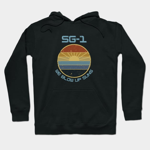 SG-1 - We Blow Up Suns, Retro Design Hoodie by pawsitronic